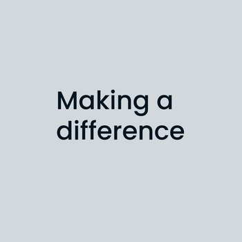 grey box with text saying making a difference