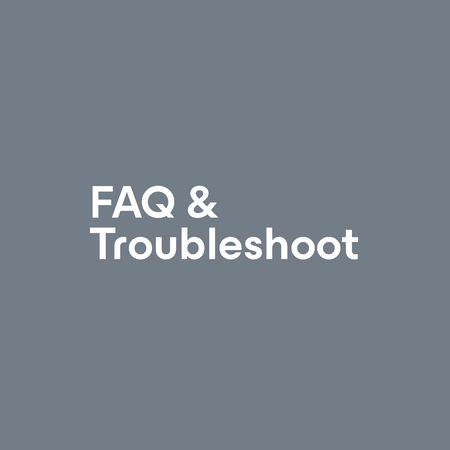 faq and troubleshoot